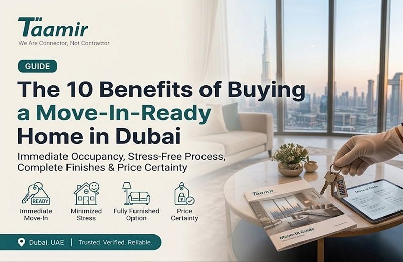 The 10 Benefits of Buying a Move-In-Ready Home in Dubai