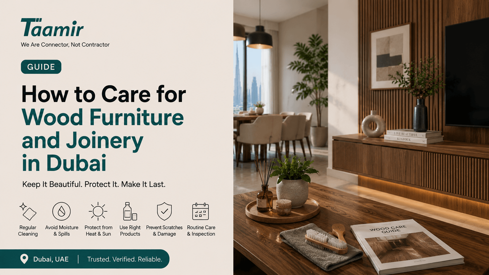 How to Care for Wood Furniture and Joinery in Dubai
